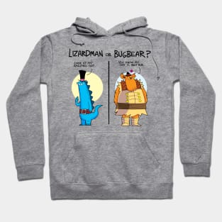 Lizardman or Bugbear? - hats Hoodie